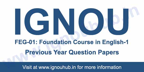 Ignou FEG 1 previous year question papers