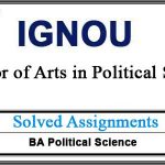 Ignou EPS Solved Assignments (BA Political Science)