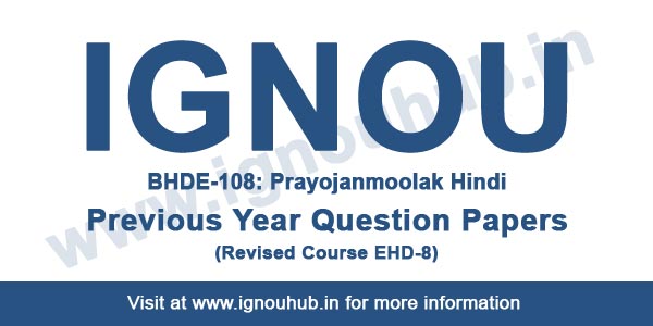 IGNOU BHDE 108 question paper