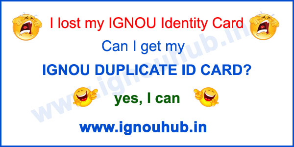 IGNOU Duplicate ID Card