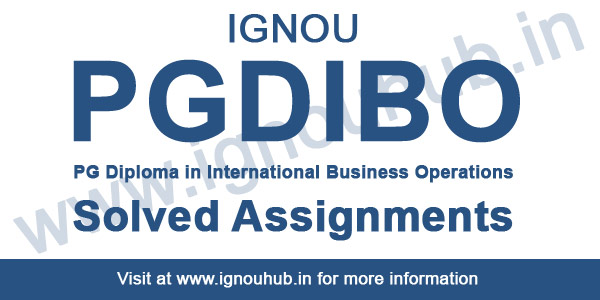 IGNOU PGDIBO Solved Assignments