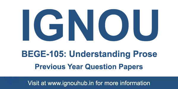 BEGE 105 Question Paper (IGNOU BA English)