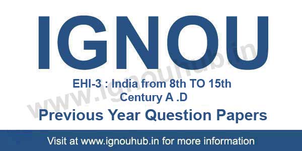 IGNOU EHI 3 Question Paper