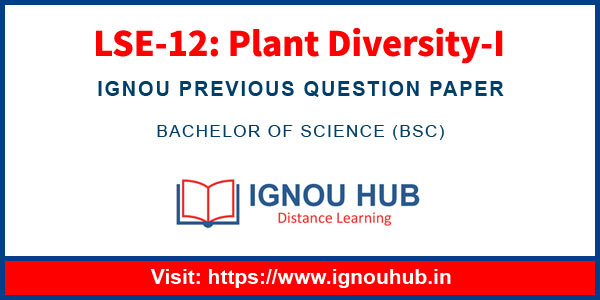 IGNOU LSE 12 Question Papers