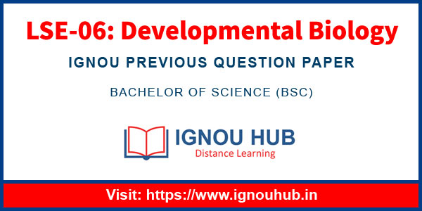 IGNOU LSE 6 Question Paper