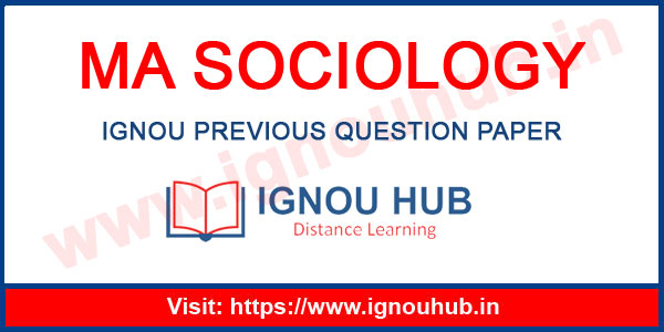 IGNOU MA Sociology Question Papers